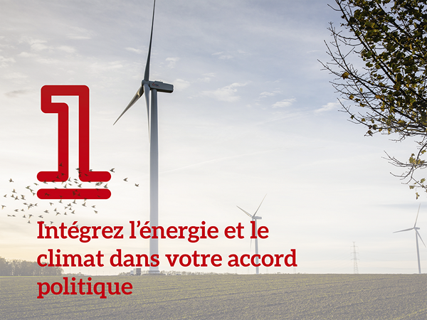 Intégrez l'énergie et le climat dans votre accord politique