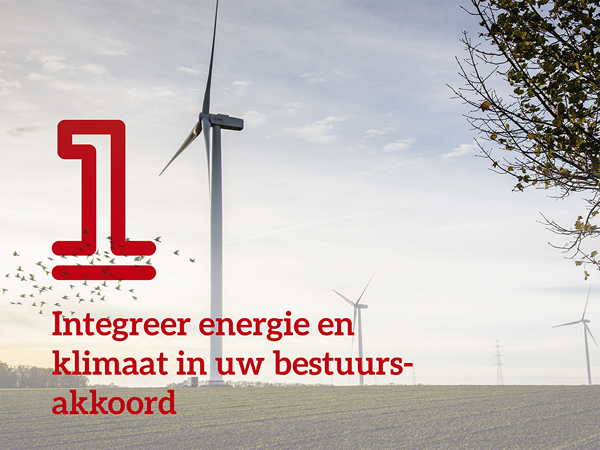 Integreer energie en klimaat in uw bestuursakkoord